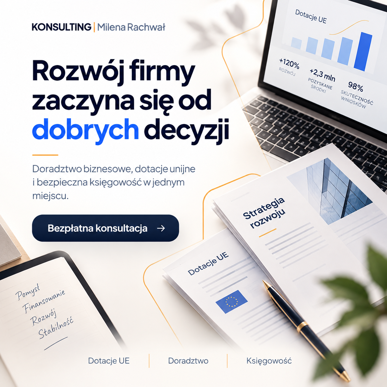 Rozwój firmy zaczyna się od dobrych decyzji